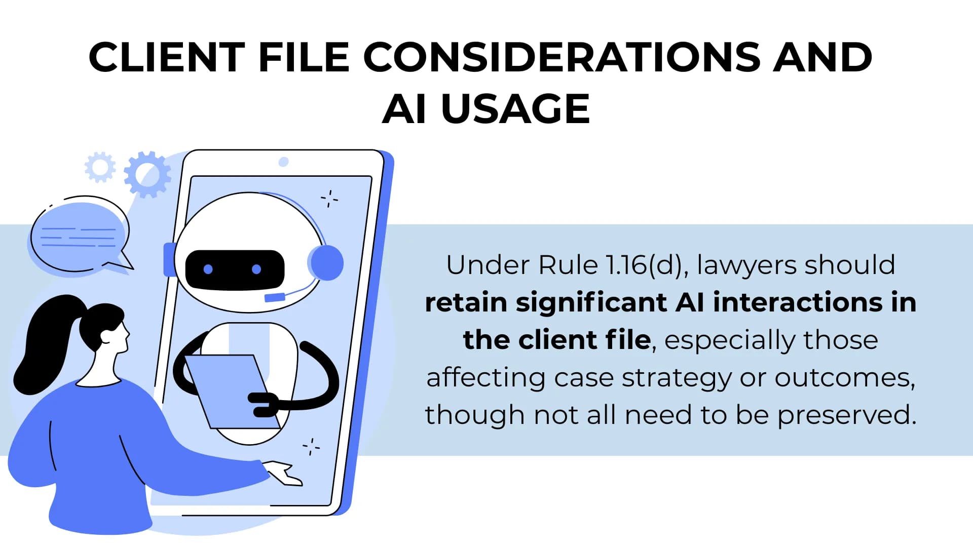 Legal chatbot consult paired with guidance to log significant AI use in client files under D.C. ethics rule.